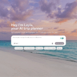 Layla AI as a Trip Planning and Booking tool screenshot